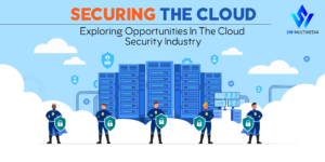 Read more about the article Rising Demand And Opportunities For Cloud Security Professionals