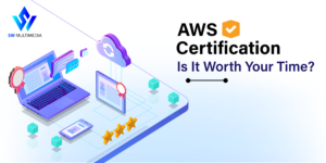 Read more about the article Is AWS Certification Worth It?